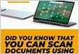 Your Chromebooks Camera Is Now a Document Scanner